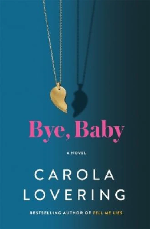 Image of Bye, Baby Hardback