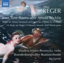 Image of Max Reger: Four Tone Poems After Arnold Bocklin