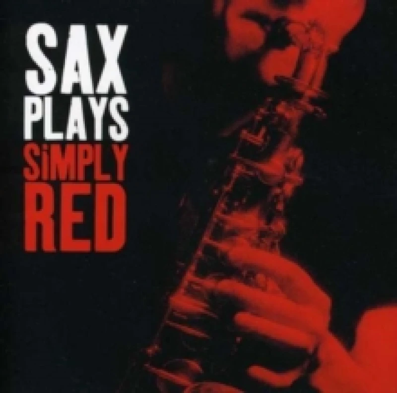 Image of Sax Plays Simply Red CD / Album