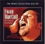 Image of Ewan MacColl - The Essential Recordings (Music CD)