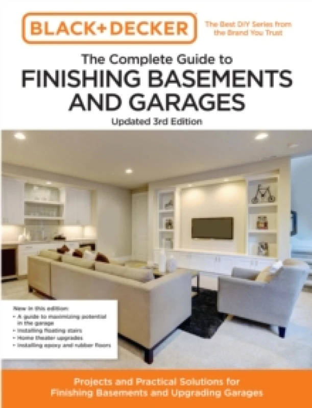 Image of The Complete Guide to Finishing Basements and Garages. Paperback. By Chris Peterson, Md Black Decker Corporation Towson Books