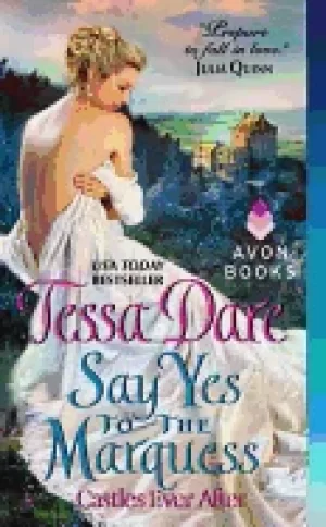 Image of say yes to the marquess castles ever after