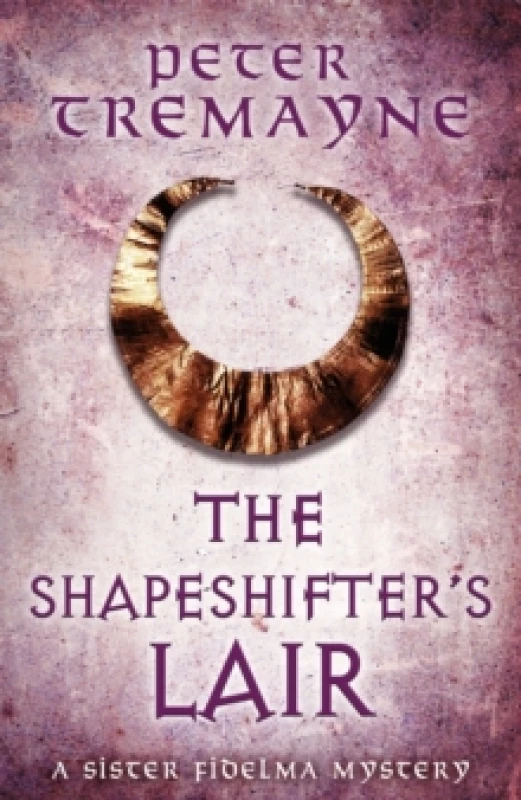 Image of The Shapeshifter's Lair (Sister Fidelma Mysteries Book 31) Paperback / softback