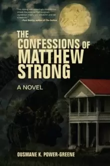 Image of The Confessions Of Matthew Strong : A Novel