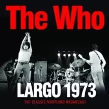 Image of Largo 1973: The Classic Maryland Broadcast