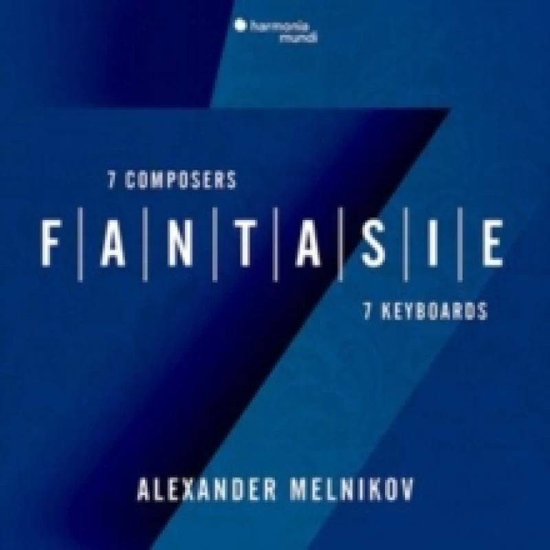 Image of Alexander Melnikov: Fantasie - 7 Composers, 7 Keyboards CD / Album
