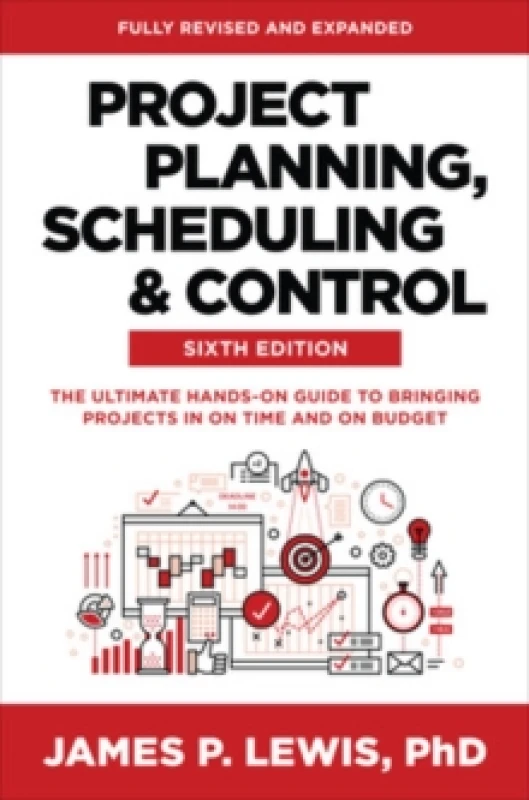 Image of Project Planning, Scheduling & Control. Hardback. By James P Lewis Books