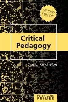 Image of Critical Pedagogy Primer : Second Edition