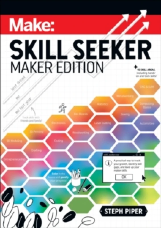 Image of Skill Seeker - Maker Edition : A Practical Way to Track Your Growth and Level Up Your Maker Skills Paperback / softback
