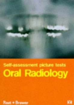 Image of Self-Assessment Picture Tests in Dentistry. Diagnostic Radiology by P. G. J Rout Paperback