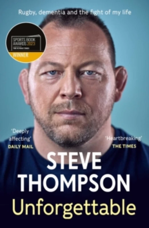Image of Unforgettable : Winner of the Sunday Times Sports Book of the Year Award Paperback / softback