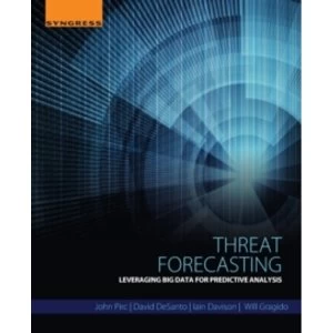 Image of Threat Forecasting : Leveraging Big Data for Predictive Analysis