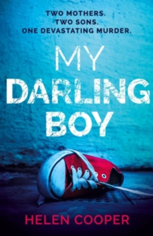Image of My Darling Boy : A gripping psychological thriller with a heart-stopping twist you won't see coming Paperback / softback