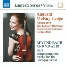 Image of Beyond Bach and Vivaldi: Rare Unaccompanied Works for the Baroque Violin