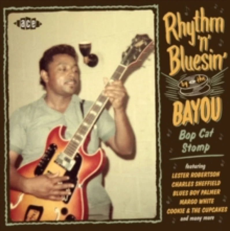 Image of Rhythm 'N' Bluesin' By the Bayou: Bop Cat Stomp CD / Album