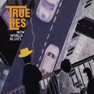 Image of New World Blues by True Lies CD Album