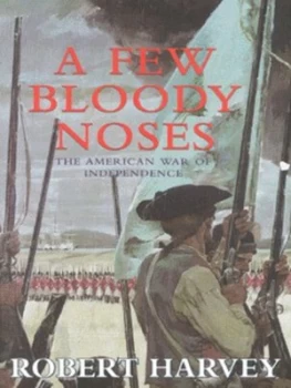 Image of A Few Bloody Noses by R Harvey Hardback