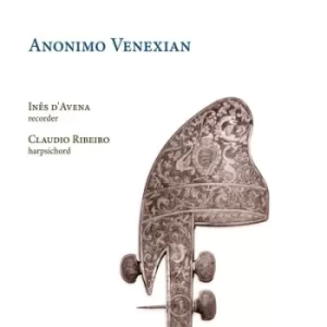 Image of Ines DAvena/Claudio Ribeiro Anonimo Venexian by Ines d'Avena CD Album