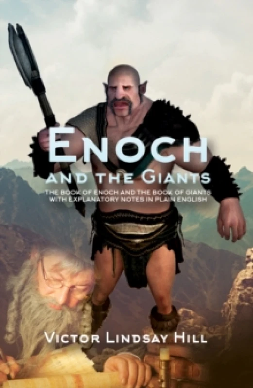 Image of Enoch and the Giants : The Book of Enoch and the Book of Giants with Explanatory Notes in Plain English Paperback / softback