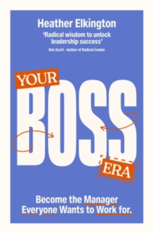 Image of Your Boss Era : Become the Manager Everyone Wants to Work for Paperback / softback