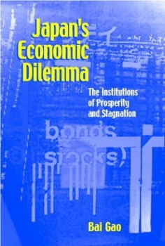 Image of Japans Economic Dilemma by Bai Gao Paperback