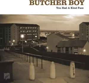 Image of You Had a Kind Face by Butcher Boy CD Album