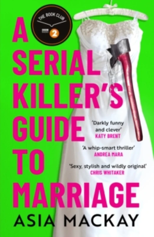 Image of A Serial Killer's Guide to Marriage. Paperback. By Asia Mackay Books