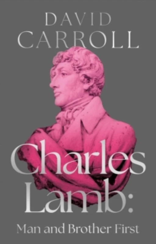 Image of Charles Lamb: Man and Brother First Paperback / softback