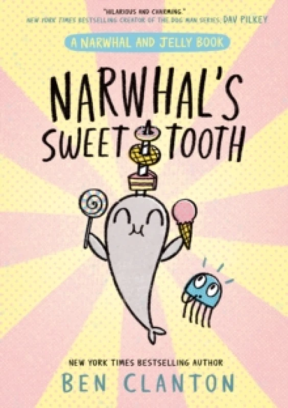 Image of Narwhal's Sweet Tooth Paperback / softback