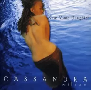 Image of Cassandra Wilson - New Moon Daughter CD Album - Used