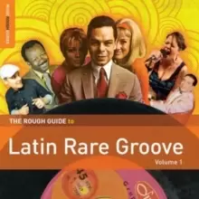 Image of The Rough Guide to Latin Rare Groove
