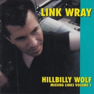Image of Link Wray - Hillbilly Wolf Vinyl