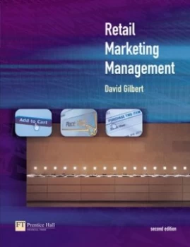Image of Retail Marketing Management by David Gilbert Book