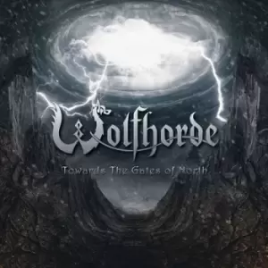 Image of Towards the Gate of North by Wolfhorde CD Album