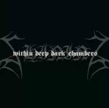 Image of I - Within Deep Dark Chambers