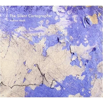 Image of Andrew Heath - The Silent Cartographer CD