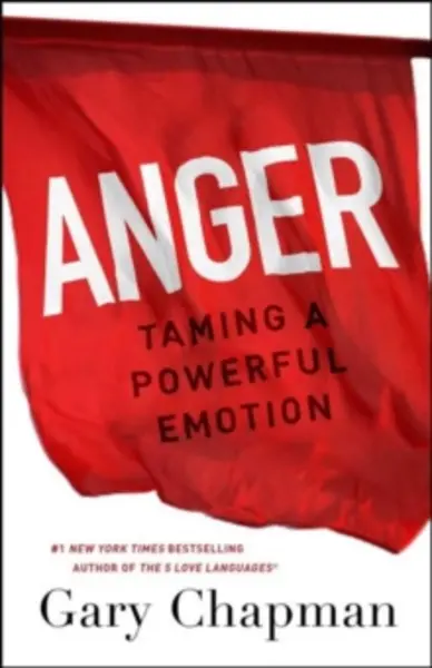 Image of anger taming a powerful emotion 9780802413147