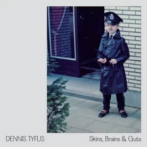 Image of Dennis Tyfus / Miles Away - Skins, Brains & Guts / Oi In Eupen Vinyl