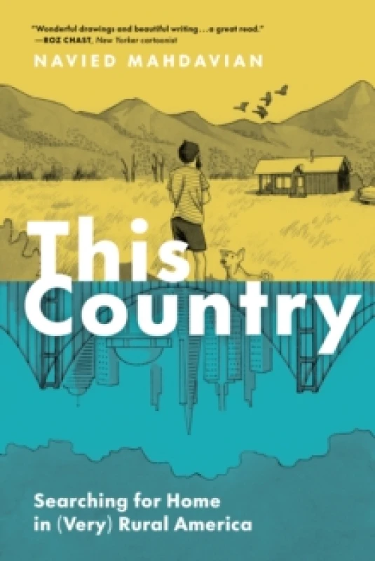 Image of This Country : Searching for Home in (Very) Rural America Paperback / softback