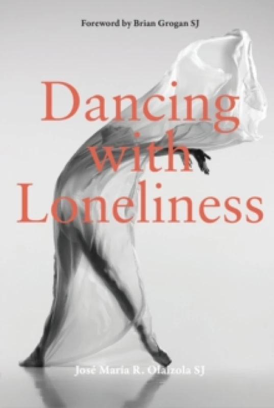 Image of Dancing With Loneliness Paperback / softback