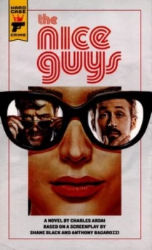 Image of The Nice Guys by Charles Ardai Book