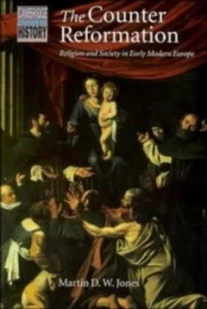 Image of The Counter Reformation by Martin D. W. Jones Paperback