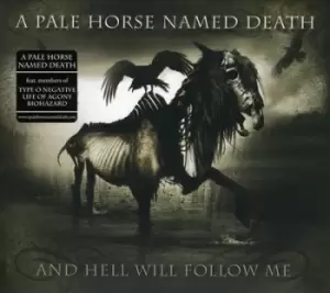 Image of And Hell Will Follow Me by A Pale Horse Named Death CD Album