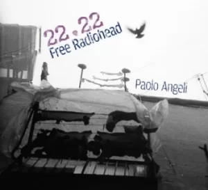 Image of 2222 Free Radiohead by Paolo Angeli CD Album
