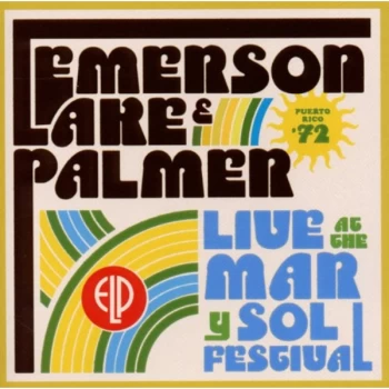 Image of Emerson, Lake & Palmer - Live at the Mar Y Sol Festival '72 CD