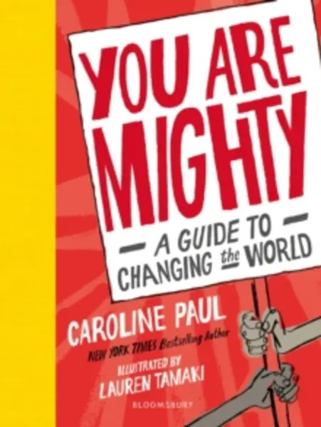 Image of you are mighty a guide to changing the world 9781526602428