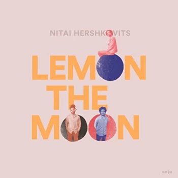 Image of Nitai Hershkovits - Lemon the Moon CD