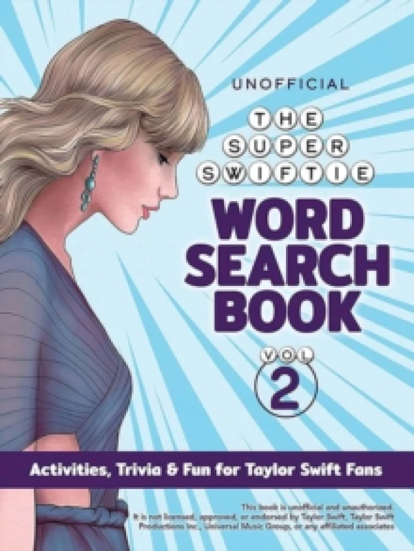 Image of The Unofficial Super Swiftie Word Search Book (Volume 2) : Activities Trivia & Fun for Taylor Swift Fans Paperback / softback