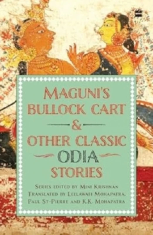 Image of Maguni's Bullock Cart And Other Classic Odia Stories Paperback / softback