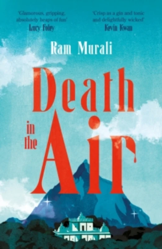 Image of Death in the Air : ONE OF THE BEST MURDER MYSTERIES OF ALL TIME - LUCY FOLEY Paperback / softback